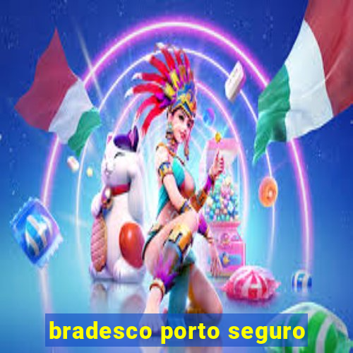 bradesco porto seguro